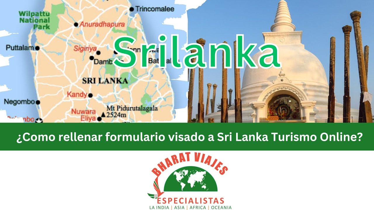 Visa para Sri Lanka: Requisitos y Cómo Solicitarla Online Paso a Paso